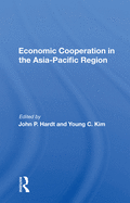 Economic Cooperation in the Asia-Pacific Region