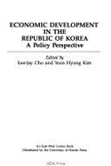 Economic Development in the Republic of Korea: A Policy Perspective