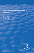 Economic Foundations of Society