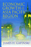 Economic Growth in the Asia Pacific Region