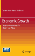 Economic Growth: The New Perspectives for Theory and Policy