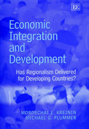 Economic Integration and Development: Has Regionalism Delivered for Developing Countries?