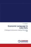 Economic Language in Luke-Acts