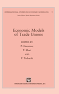 Economic Models of Trade Unions