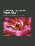 Economic Plants of Porto Rico