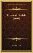 Economic Sociale (1905)