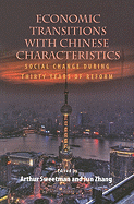 Economic Transitions with Chinese Characteristics V2: Social Change During Thirty Years of Reform Volume 127
