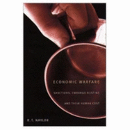 Economic Warfare: The Boston Business Community, 1700-1850 Massachusetts Historical Society Studies in American History and Culture, No. 4