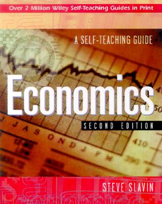 Economics: A Self-Teaching Guide - Slavin, Steve