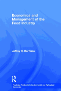 Economics and Management of the Food Industry