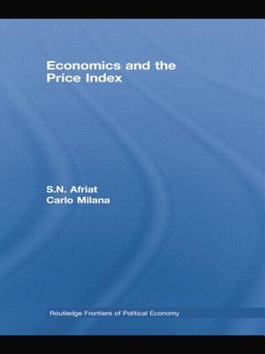 Economics and the Price Index - Afriat, S.N., and Milana, Carlo