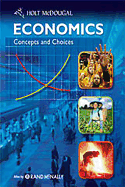 Economics: Concepts and Choices: Student Edition 2011