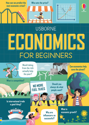 Economics for Beginners - Prentice, Andrew, and Bryan, Lara