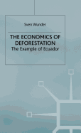 Economics of Deforestation: The Example of Ecuador