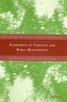 Economics of Forestry and Rural Development: An Empirical Introduction from Asia - Hyde, William F (Editor), and Amacher, Gregory Scott (Editor)