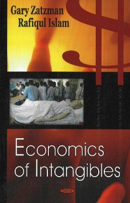 Economics of Intangibles - Zatzman, Gary M