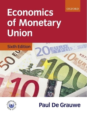 Economics of Monetary Union - de Grauwe, Paul