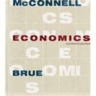 Economics: Principles, Problems, and Policies - McConnell, Campbell, and Brue, Stanley L