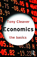 Economics: The Basics