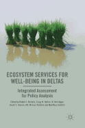 Ecosystem Services for Well-Being in Deltas: Integrated Assessment for Policy Analysis