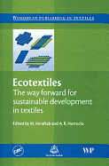 Ecotextiles: The Way Forward for Sustainable Development in Textiles