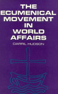 Ecumenical Movement in World Affairs