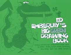 Ed Emberley's Big Green Drawing Book