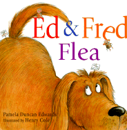 Ed & Fred Flea - Edwards, Pamela Duncan