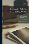 Edda Snorra Sturlusonar: Ea Gylfaginnng, Skldskaparml Og Httatal...