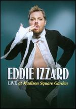 Eddie Izzard: Live at Madison Square Garden - 