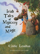 Eddie Lenihan's Irish Tales of Mystery and Magic