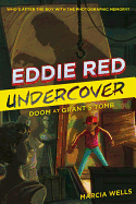 Eddie Red Undercover: Doom at Grant's Tomb, 3
