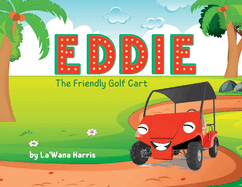 Eddie The Friendly Golf Cart