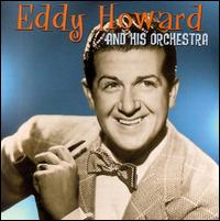 Eddy Howard at the Aragon Ballroom - Eddie Howard & His Orchestra