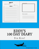 Eddy's 100 Day Diary