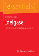 Edelgase: Eine Reise Durch Das Periodensystem