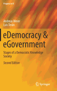 Edemocracy & Egovernment: Stages of a Democratic Knowledge Society