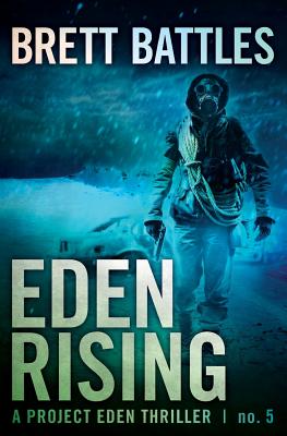 Eden Rising - Battles, Brett