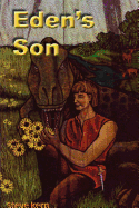 Eden's Son