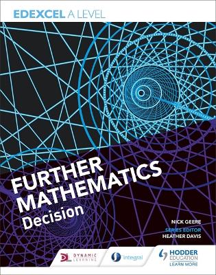 Edexcel A Level Further Mathematics Decision - Geere, Nick