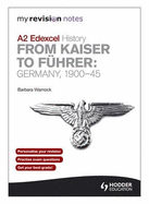 Edexcel A2 History. from Kaiser to Fuhrer Germany 1900-45