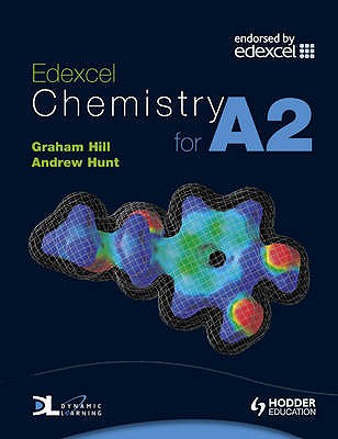 Edexcel Chemistry for A2 - Hill, Graham