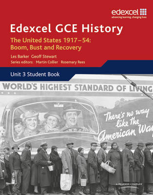 Edexcel GCE History A2 Unit 3 C2 The United States 1917-54: Boom Bust & Recovery - Stewart, Geoff, and Barker, Les