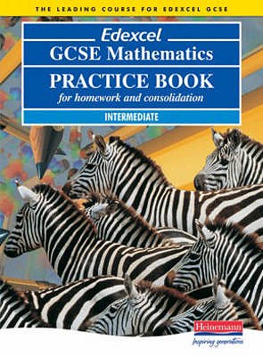 Edexcel GCSE Maths Intermediate Practice Book - Pledger, Keith, and Kent, David, and Jolly, Peter