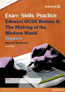 Edexcel GCSE Modern World History Exam Skills Practice Workbook - Support - Waugh, Steve