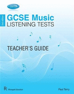 Edexcel GCSE Music Listening Tests Teacher's Guide