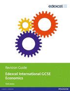 Edexcel International GCSE Economics Revision Guide