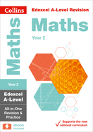 Edexcel Maths A level Year 2 All-in-One Complete Revision and Practice: Ideal for the 2025 and 2026 Exams