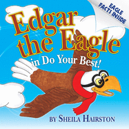 Edgar the Eagle in Do Your Best!