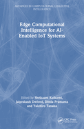 Edge Computational Intelligence for Ai-Enabled Iot Systems